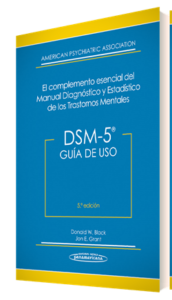 DSM-5. Guía De Uso DSM-5® El Complemento Esencial Del Manual ...