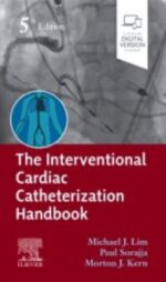 The Interventional Cardiac Catheterization