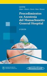 Procedimientos en Anestesia del Massachusetts General Hospital - Levine