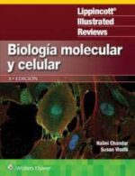 Chandar LIR. Biología molecular y celular