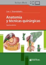 Skandalakis Anatomía y Técnicas Quirúrgicas