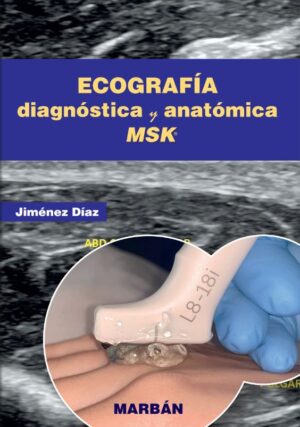 Jimenez Díaz Ecografía Diagnóstica y Anatómica MSK