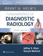 Brant & Helms' Fundamentals of Diagnostic Radiology