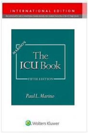 MARINO's The ICU Book. International Edition