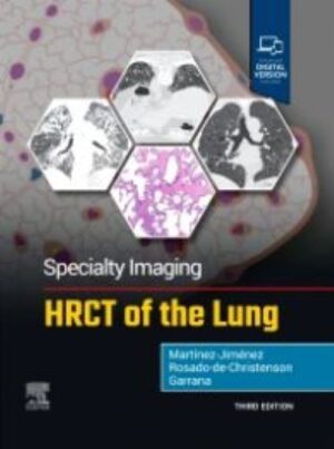 Specialty Imaging HRCT of the Lung 3rd Edition